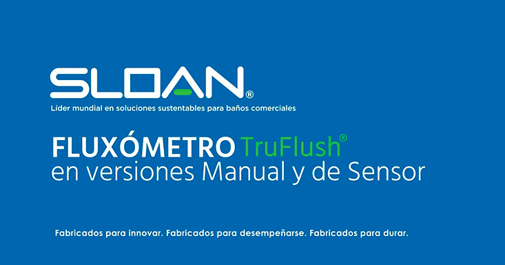 Fluxómetro TruFlush en Versiones Manual y de Sensor