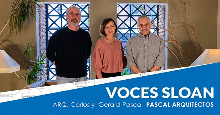 Podcast Voces Sloan Con Carlos y Gerard Pascal de Pascal Arquitectos