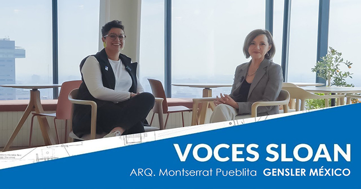 Podcast Voces Sloan Con Montserrat Pueblita de Gensler México