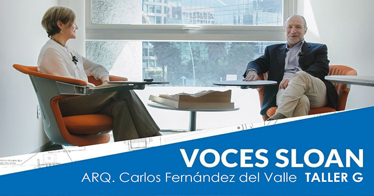 Podcast Voces Sloan con el Arquitecto Carlos Fernández de Taller G